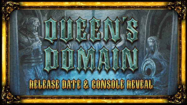 Poster frame from the official Queen’s Domain trailer
